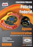 Concurso Polícia Federal  AGENTE ADMINISTRATIVO