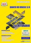 Concurso Banco do Brasil  ESCRITURÁRIO apostila digital